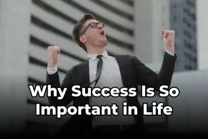 Why Success Is So Important in Life